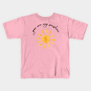 You are my sunshine sun Kids T-Shirt